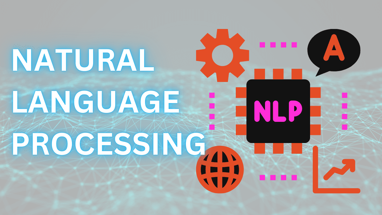 Natural Language Processing