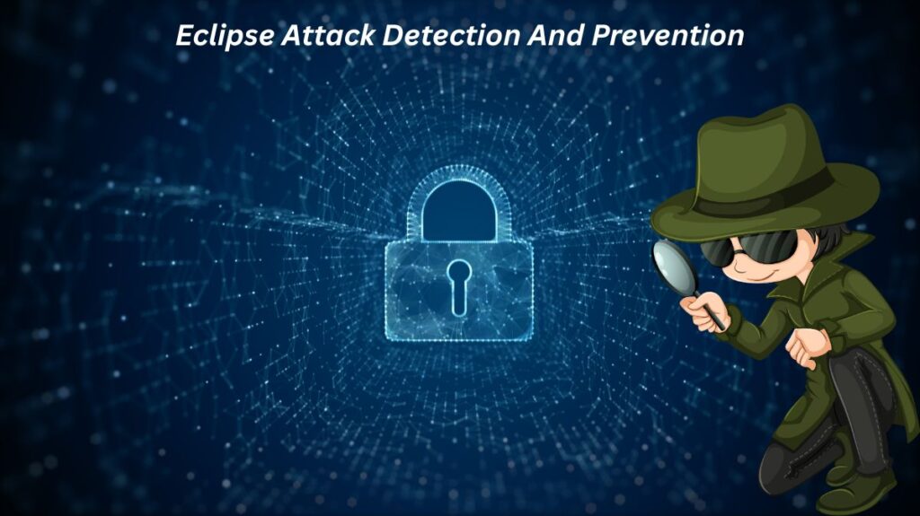 Eclipse Attack blockchain Detection And Prevention