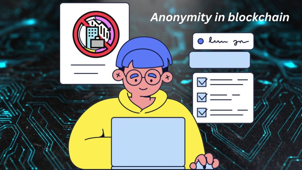 Anonymity in blockchain Anonymity in blockchain