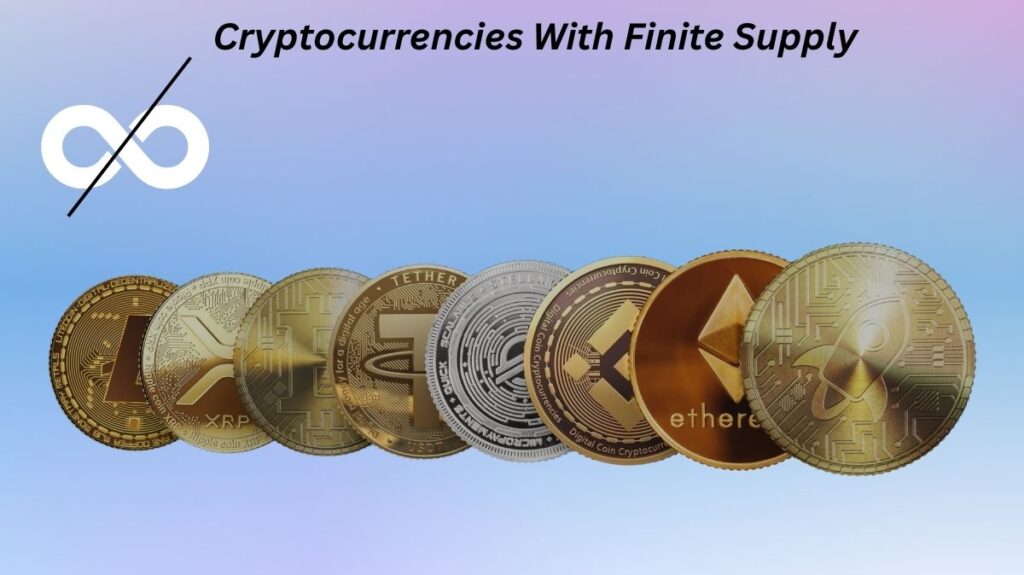 Cryptocurrencies With Finite Supply