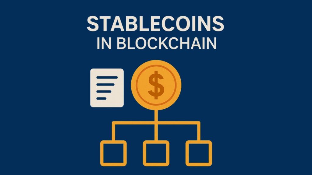 Stablecoins in Blockchain