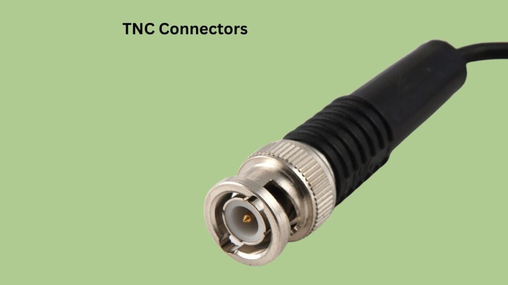 TNC Connectors TNC Connectors